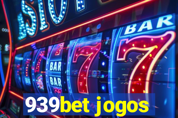 939bet jogos